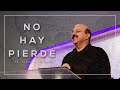 "NO HAY PIERDE" | PASTOR OSCAR E. FLORES | SERVICIO DOMINGO 🚪