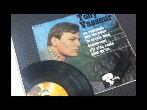 TONY VASSEUR  , Ne Reprends  Pas Ton Coeur ( Johnny Nash  )