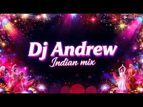 Dj Andrew  Indian RemixMix 2026