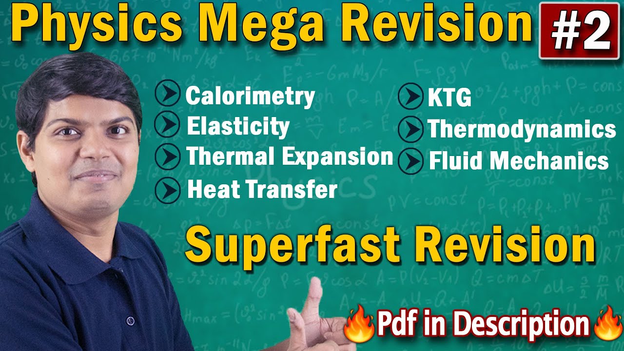 JEE Main Heat, Thermodynamics, Ktg, Fluid | One-Shot | Physics Mega Revision #2