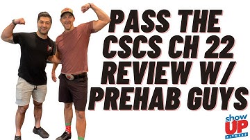 Pass the CSCS Ch. 22 review with Physical Therapist Dr. Arash from Prehab Guys Show Up Fitness