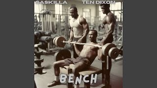 Bench - Saskilla, Ten Dixon