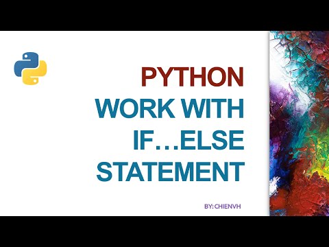 Python Code: #08 Work with If...Else Statement in Python