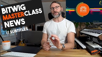 Bitwig Masterclass NEWS