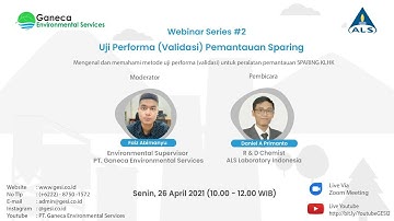 Webinar Series #2: Uji Performa (Validasi) Pemantauan Sparing