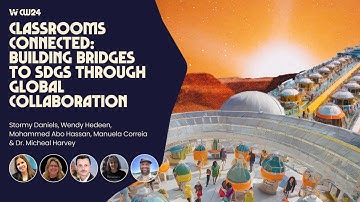 Classrooms Connected: Building Bridges to SDGs through Global Collaboration
