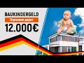BAUKINDERGELD/Пособие при покупке или постройке недвижимости в Германии.Кто и как их может получить?