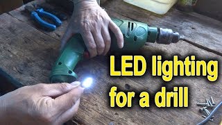 I Make Led Lighting For A Drill