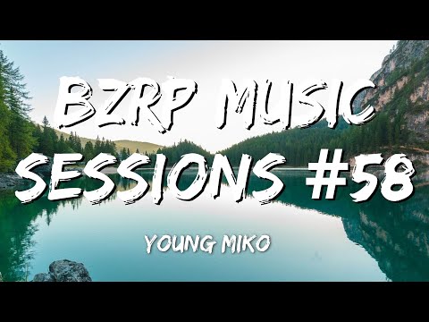 YOUNG MIKO || BZRP Music Sessions #58 (Letra/lyrics)