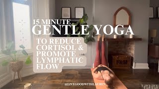 15 Minute Yoga for Stress Relief & Lymphatic Drainage | Reduce Cortisol Fast