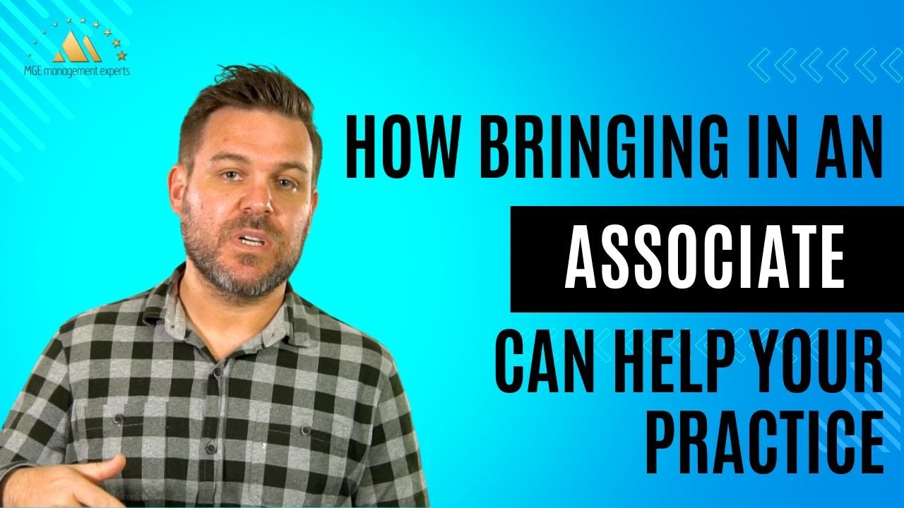 Bringing in an Associate to Help Your Practice | Dental Practice ...