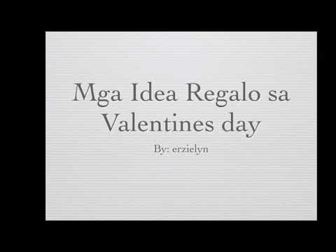 Video: Mga Valentine Ng DIY: Mga Malikhaing Ideya