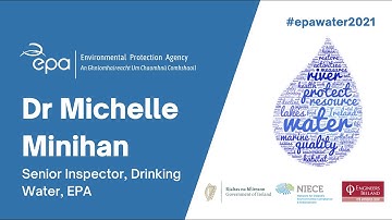 8.  What does the new Drinking Water Directive mean for water protection, Dr Michelle Minihan