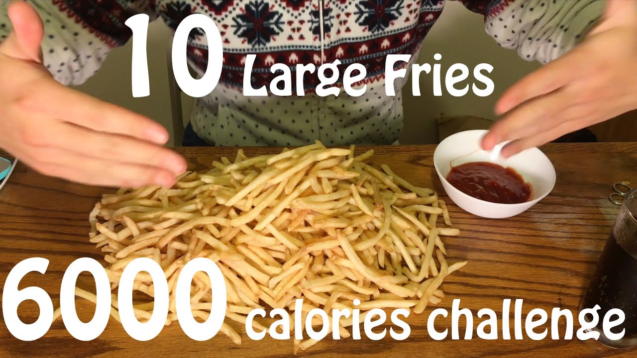 10 large fries 6000 calories challenge/10 papas grandes 6.000 calorías desafío/挑戰十包大薯六千大卡
