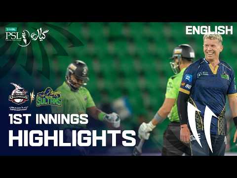 1st Innings Highlights | Lahore Qalandars vs Multan Sultans | English | M 11 | HBL PSL 11 | MZB1K