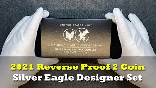 Hands on Review - American Eagle 2021 Silver Reverse Proof  2 Coin Set Designer Edition - 21XJ