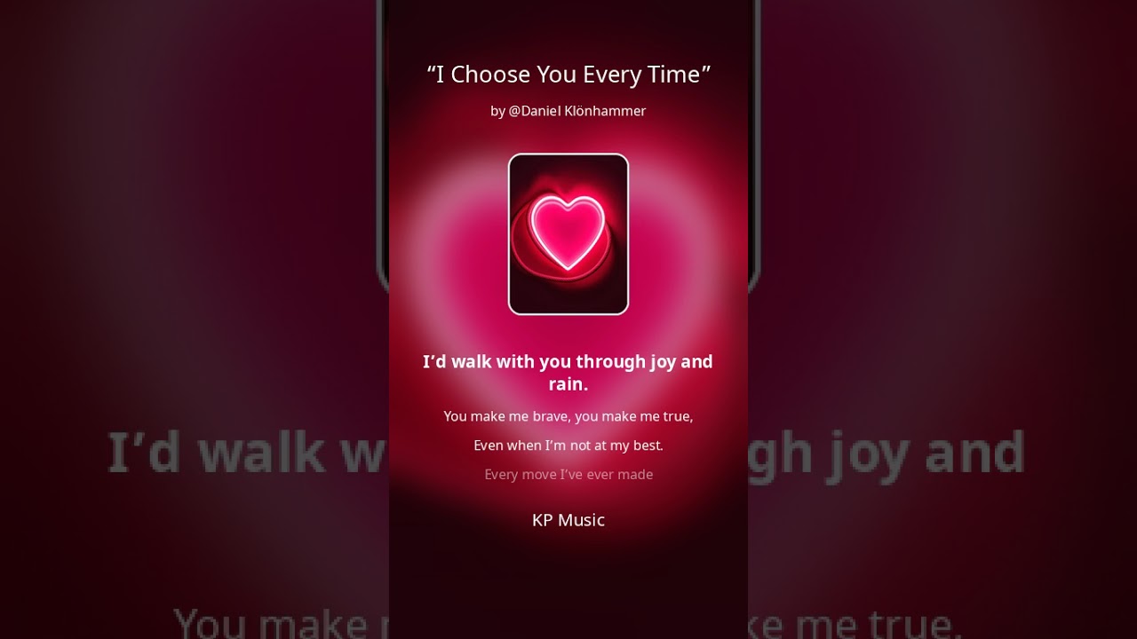 I  choose you every time