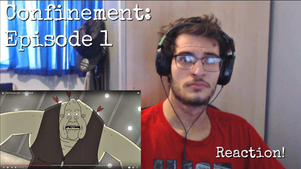 Confinement - Episode 1: The Cannibal | Reaction