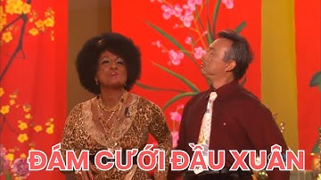 Cười nghiêng ngả với màn trình diễn hài hước của Chí Tài trong vở kịch đặc sắc "Đám Cưới Đầu Xuân"