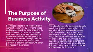 The Purpose and Nature of Business Activity - Business Studies 1.1.1