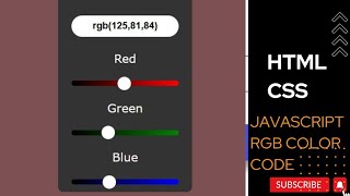 RGB Colour Generator using Html, Css & J avascript