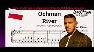 Ochman River (POLAND EUROVISION 2022) piano tutorial Notes ...