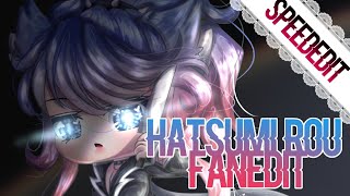 Hatsumi rou(speedpaint) //fanedit//