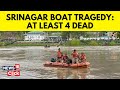 Srinagar news 4 dead 10 missing after boat overturns in srinagar  jammu kashmir  news18  n18v