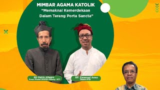 Download Lagu RD PATRIS ALEGRO \u0026 RD EMAN ANO DI TVRI NTB-Mimbar Katolik: KEMERDEKAAN RI, BERAGAMA \u0026 PORTA SANCTA MP3 Download Lagu RD PATRIS ALEGRO \u0026 RD EMAN ANO DI TVRI NTB-Mimbar Katolik: KEMERDEKAAN RI, BERAGAMA \u0026 PORTA SANCTA MP3