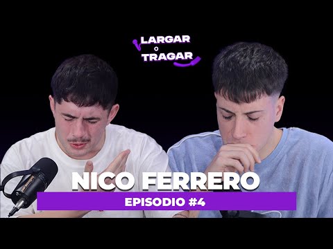 ¿CUAL ES TU SUELDO EN LUZU? NICO FERRERO RESPONDE PREGUNTAS PICANTES EN LARGAR O TRAGAR #4
