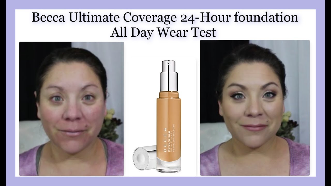 BECCA Ultimate Coverage 24-Hour Foundation All Day Wear Test For oily Skin