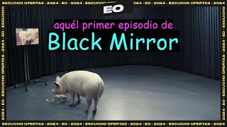 NAVAJA CRIMEN analiza el EPISODIO del CHANCHO de BLACK MIRROR | ESCUCHO OFERTAS | BLENDER