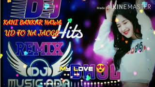 Love❤ sad song kahi bankar hawa ud to na jaoge dj Rajkamal music production full dj remix Love Story