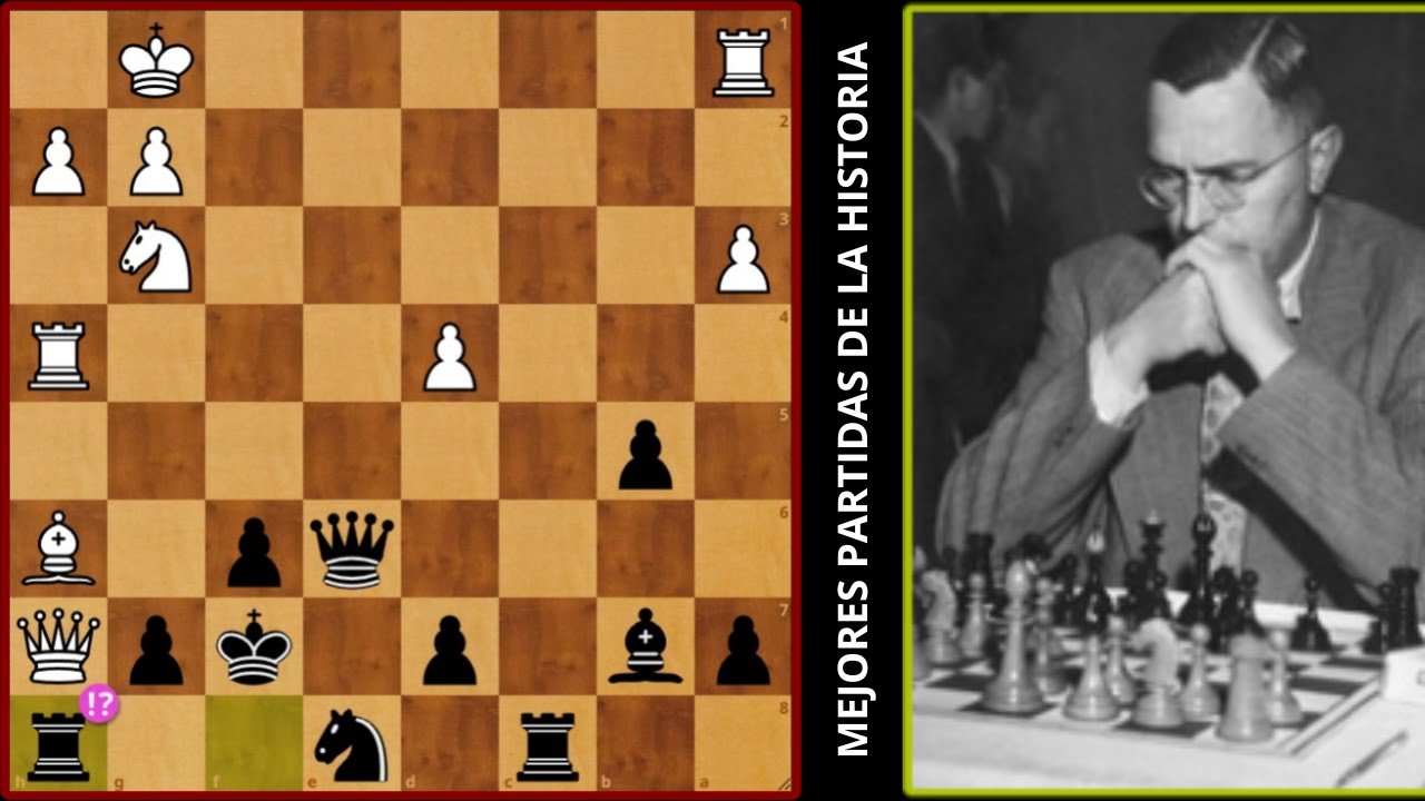 Las MEJORES partidas de ajedrez de la historia #1 - YouTube