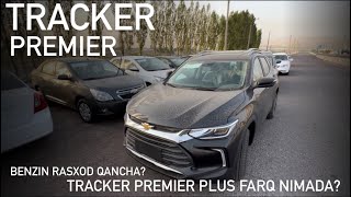 TRACKER PREMIER RASXODI QANCHA?| PREMIER PLUS BILAN FARQI NIMADA?