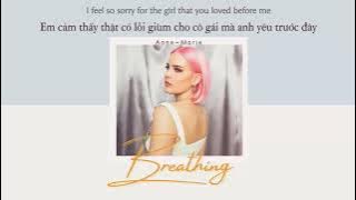 Vietsub | Breathing - Anne-Marie | Lyrics Video
