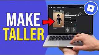 How to Make Your Avatar Taller in Roblox (2026)