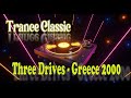 Three Drives On A Vinyl – Greece 2000, Trance 1997