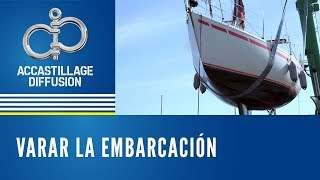 Varar la embarcación