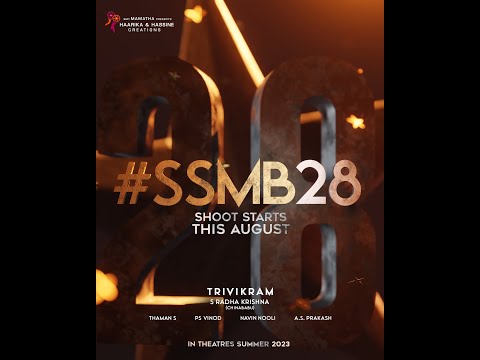 #SSMB28 - The MASSive & EPIC Blast at the Screens, Summer 2023 | Mahesh Babu | Trivikram