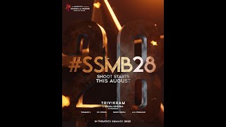 #SSMB28 - The MASSive &amp; EPIC Blast at the Screens, Summer 2023 | Mahesh Babu | Trivikram