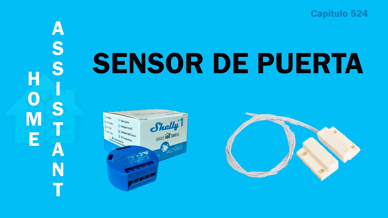 SENSOR de PUERTA con Shelly 1 