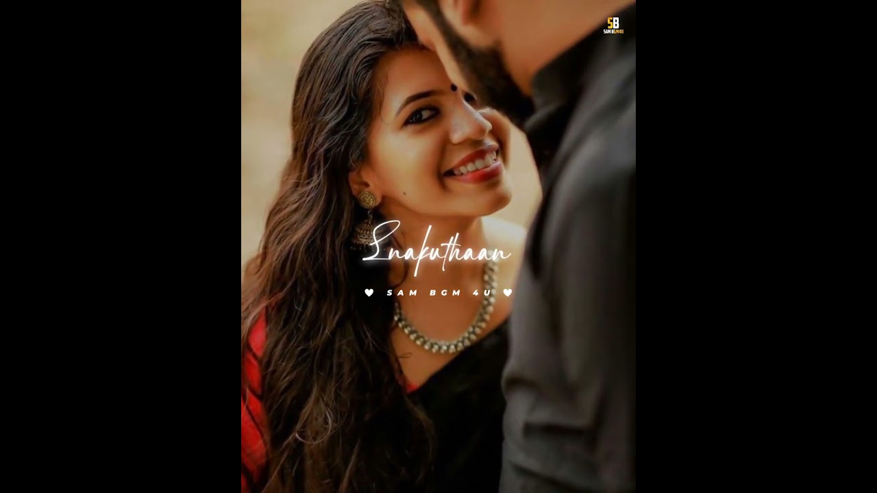 Unna💙Kanda💞Naal🖤 x Karupputhan😍Enakku👼Cute Couple✨Tamil Whatsapp Status🤗True Love story💝 