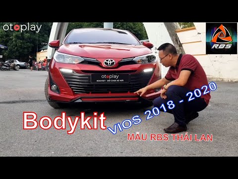Vios 2020 độ bodykit RBS Thái Lan đẹp mê mẩn !!!