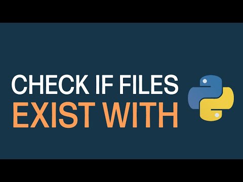 How To Check If Files Exist With Python