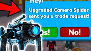 Upgraded Camera Spider Sent Me A TRADE And THIS Happened... 😱 | Toilet Tower Defense Roblox