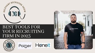 Discover the Best Tools for Your Recruiting Firm in 2023 to Maximize Profits