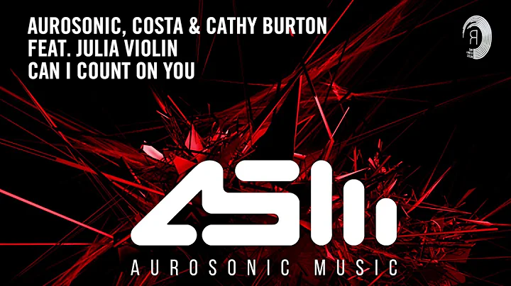 Aurosonic, Costa & Cathy Burton ft Julia Violin - ...