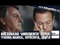 Bolsonaro 'arrebenta' Doria em transmissão: 'Figuras nanicas, hipócritas, idiotas, boçais,...