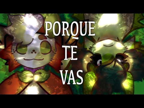 Porque Te Vas || Toonsquid Animation Meme